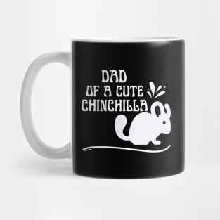 Chinchilla Dad Mug